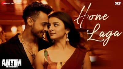 Hone Laga Lyrics — ANTIM: The Final Truth | Jubin Nautiyal