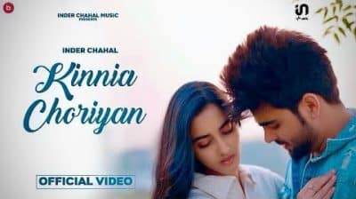 Kinnia Choriyan Lyrics — Inder Chahal | Romey Maan