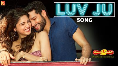 Luv Ju Lyrics Translation — Bunty Aur Babli 2 | Arijit Singh