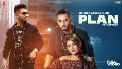 Plan Lyrics — Afsana Khan | Kptaan | Mr.dee