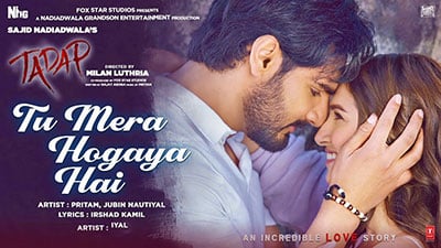 Tu Mera Ho Gaya Hai Lyrics Translation — Tadap | Jubin Nautiyal