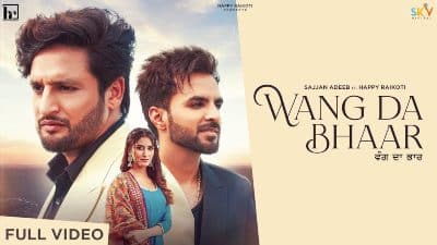 Wang Da Bhaar Lyrics — Sajjan Adeeb
