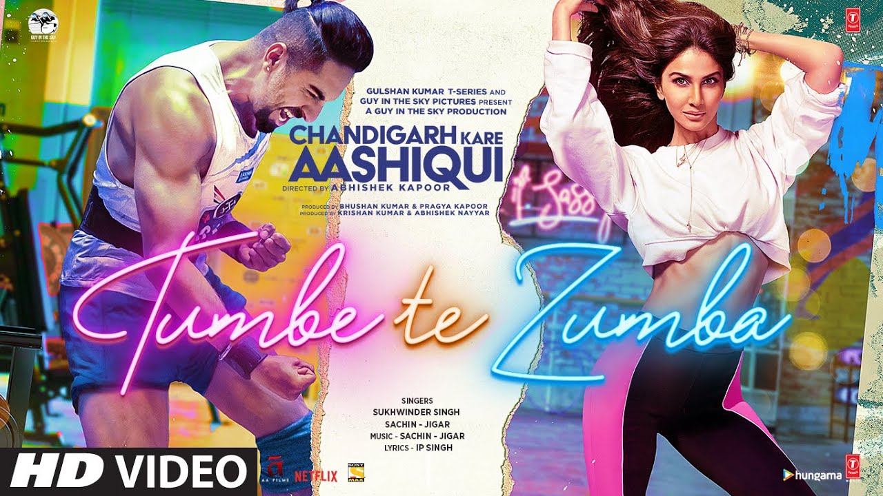 Tumbe Te Zumba Lyrics — Chandigarh Kare Aashiqui | Sukhwinder Singh
