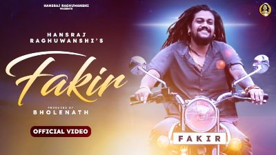 Fakir Lyrics — Hansraj Raghuwanshi