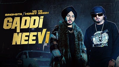 Gaddi-Neevi-Lyrics-Singhsta-Yo-Yo-Honey-Singh