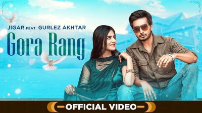 Gora Rang Lyrics — Gurlez Akhtar | Jigar