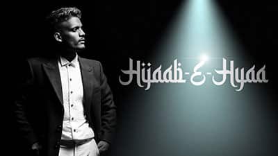 Hijaab-e-hyaa Lyrics — Kaka