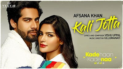 Kali Jotta Lyrics — Kade Haan Kade Naa | Afsana Khan