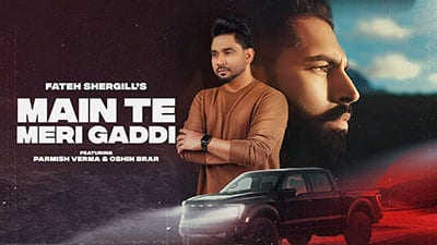 Main Te Meri Gaddi Lyrics — Fateh Shergill
