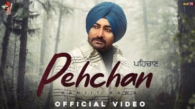 Pehchan Lyrics — Ranjit Bawa