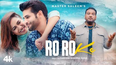Ro Ro Ke Lyrics — Master Saleem