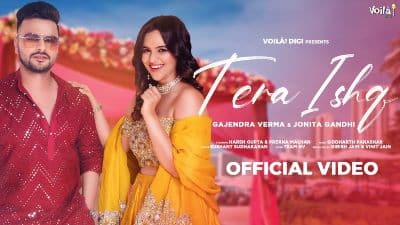 Tera Ishq Lyrics — Gajendra Verma | Jonita Gandhi
