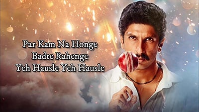 Yeh Hausle Lyrics — 83 | Kk