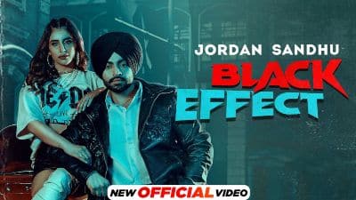 Black Effect Lyrics — Jordan Sandhu | Meharvaani