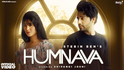Humnava Lyrics — Stebin Ben