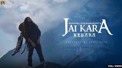 Jai Kara Kedara Lyrics — Hansraj Raghuwanshi