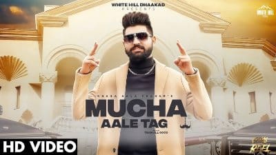 Mucha Aale Tag Lyrics — Khasa Aala Chahar