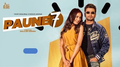 Paune 7 Lyrics — Gurlez Akhtar | Vicky Dhaliwal