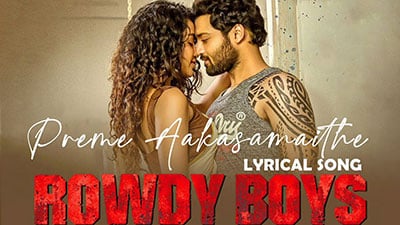 Preme Aakasamaithe Lyrics — Rowdy Boys | Jaspreet Jasz