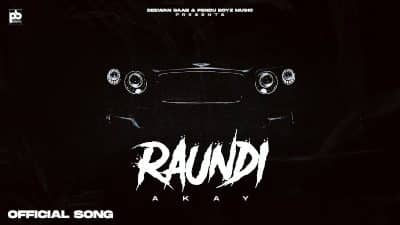 Raundi Lyrics — A-kay