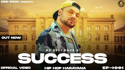 Success Lyrics — Kd Desi Rock