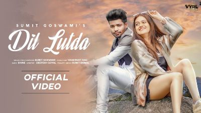 Dil Lutda Lyrics — Sumit Goswami