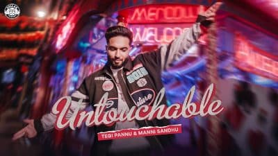Untouchable Lyrics — Tegi Pannu