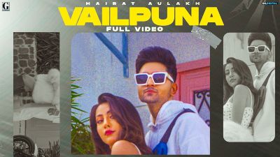 Vailpuna Lyrics — Gurlez Akhtar | Hairat Aulakh