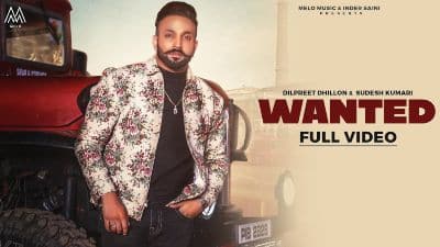 Wanted Lyrics — Dilpreet Dhillon | Sudesh Kumari