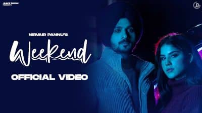 Weekend Lyrics — Nirvair Pannu