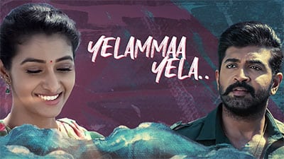 Yelamma Yela Lyrics — Yaanai | Arya Dhayal