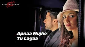 Apna-Mujhe-Tu-Laga-Lyrics-Translation-1920-Evil-Returns