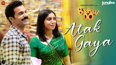 Atak Gaya Lyrics Translation — Badhaai Do | Arijit Singh | Rupali Moghe