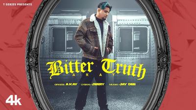 Bitter Truth Lyrics — A Kay
