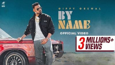 By Name Lyrics — Gippy Grewal