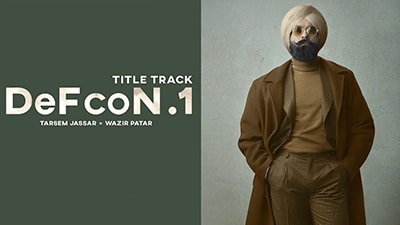 Defcon 1 Lyrics — Tarsem Jassar