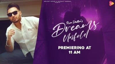 Dreams Unfold Lyrics — Prem Dhillon
