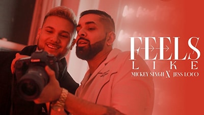 Feels Like Lyrics — Mickey Singh | Jess Loco