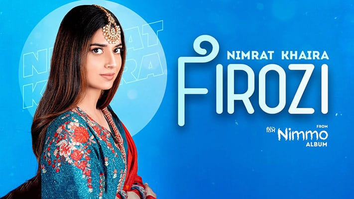 Firozi Lyrics — Nimrat Khaira