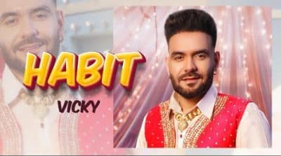 Habit Lyrics — Vicky
