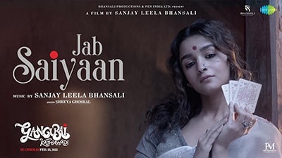Jab-Saiyaan-Lyrics-Gangubai-Kathiawadi