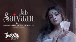 Jab-Saiyaan-Lyrics-Translation--Gangubai-Kathiawadi