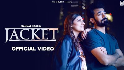 Jacket Lyrics — Mannat Noor