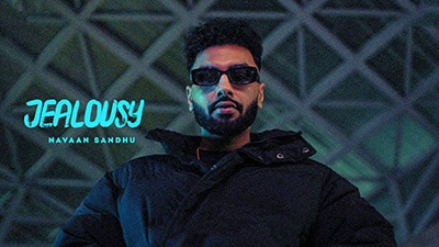 Jealousy Lyrics — Navaan Sandhu