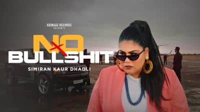 No Bull Shit Lyrics — Simiran Kaur Dhadli