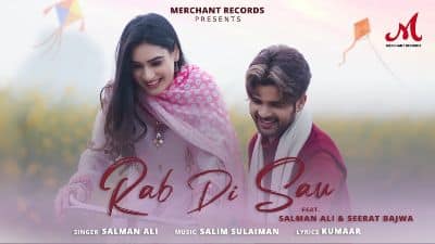 Rab Di Sau Lyrics — Salman Ali