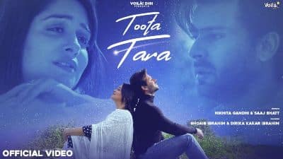 Toota Tara Lyrics — Nikhita Gandhi | Saaj Bhatt