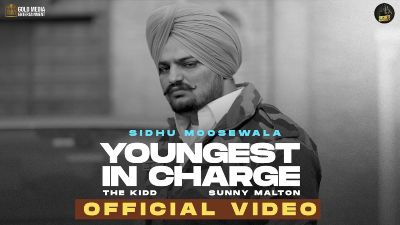 Youngest In Charge Lyrics — Sidhu Moose Wala