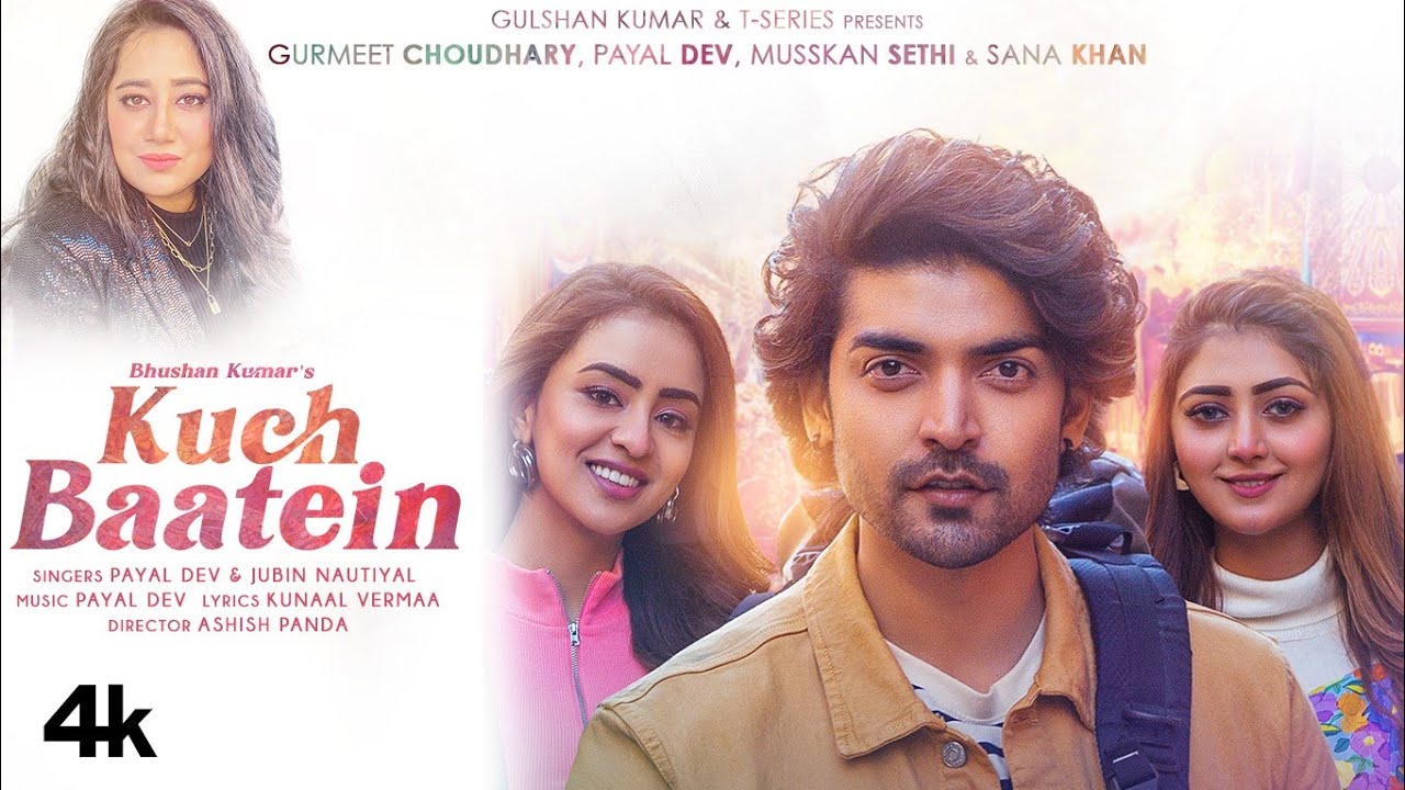 Kuch Baatein Lyrics Translation — Jubin Nautiyal | Payal Dev