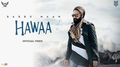 Hawaa Lyrics — Babbu Maan